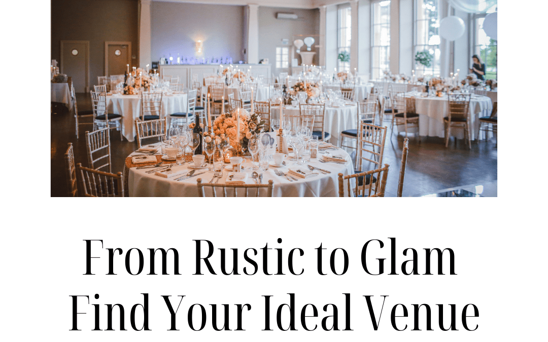 The Best Wedding Venues in Augusta: How to Choose the Right One for Your Big Day