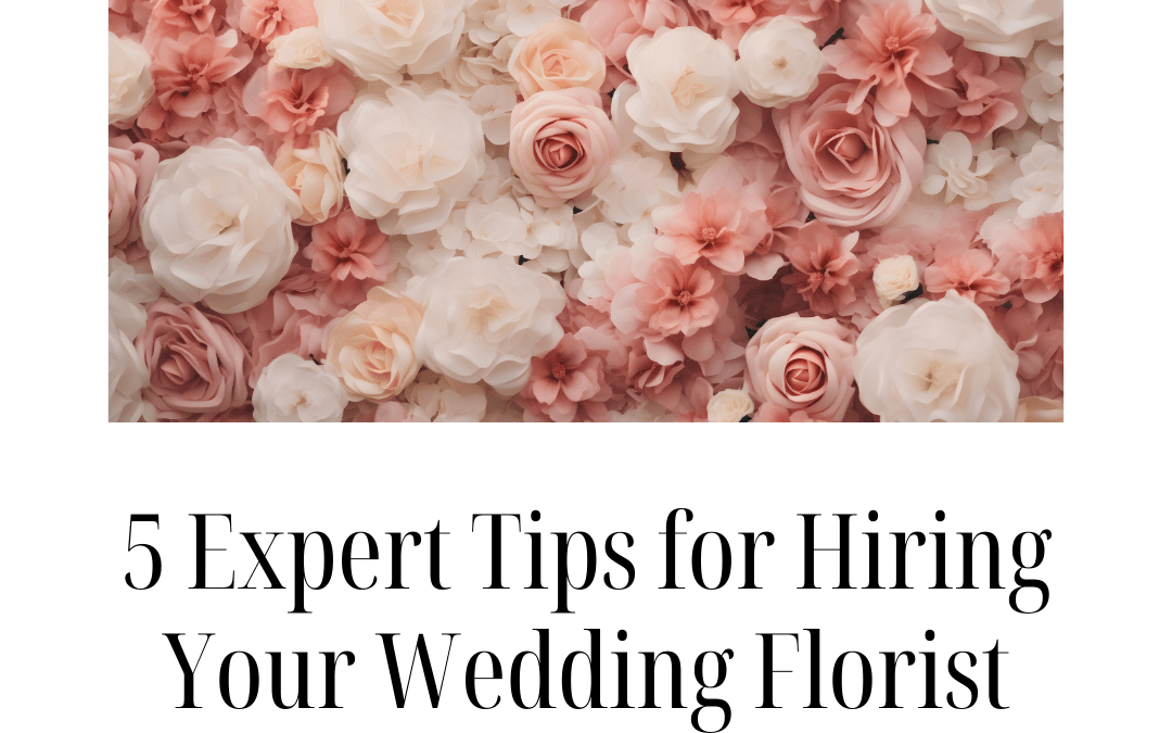 5 Expert Tips for Stress-Free Planning with Wedding Florists in Augusta